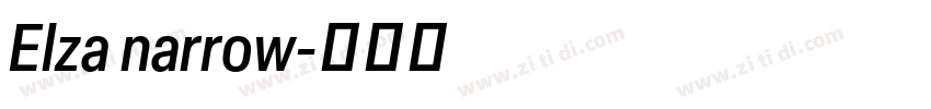 Elza narrow字体转换 Elza narrow字体转换